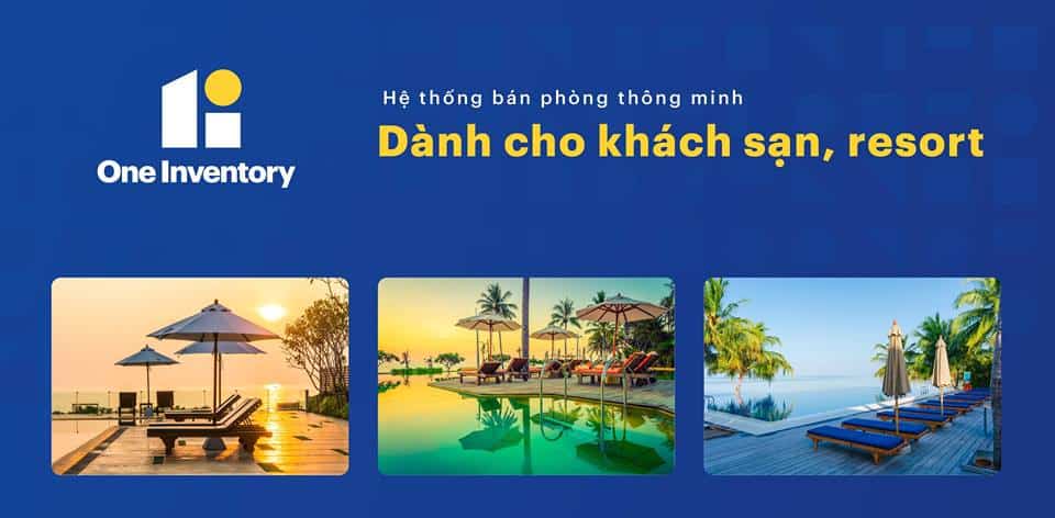 OneInventory - hệ thống bán phòng đại lý thông minh dành cho khách sạn và resort