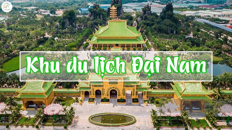 Khu du lịch Đại Nam 